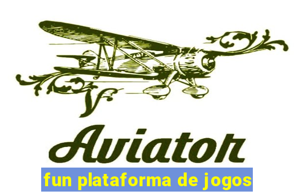 fun plataforma de jogos